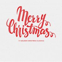 Various Artists - Merry Christmas -17 Christmas Classics (Vinyl)