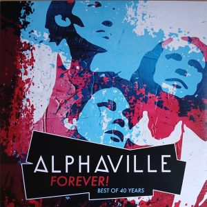 Alphaville - FOREVER! Best Of 40 Years (Vinyl)