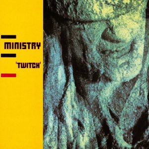 Ministry - Twitch (Limited Vinyl) Rocktober 2024.