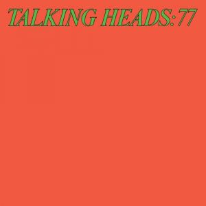 Talking Heads - Talking Heads: 77 (Vinyl)