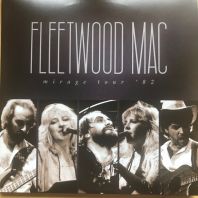 Fleetwood Mac - Mirage Tour '82 (Limited 3 x Clear Vinyl)