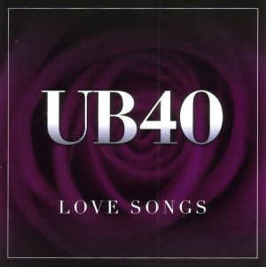 UB40 - Love Songs