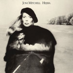 Joni Mitchell - Hejira (Vinyl)