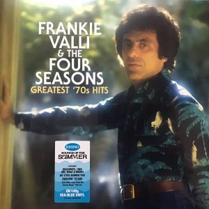 Frankie Valli & The Four seasons - Greatest '70s Hits (Limited Blue Vinyl)