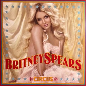 Britney Spears - Circus (Vinyl)