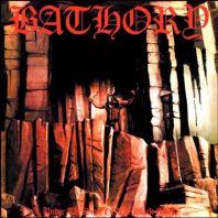 Bathory - Under The Sign Of The Black Mark (Vinyl)