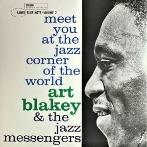 Art Blakey - Meet You At The Jazz Corner Of The World, Vol. 2 (Vinyl)