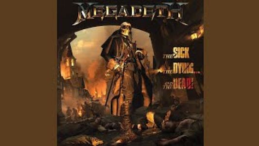 Megadeth - The Sick, The Dying… And The Dead! (Vinyl)