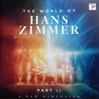 Hans Zimmer - The World of Hans Zimmer Part II – A New Dimension (Vinyl)