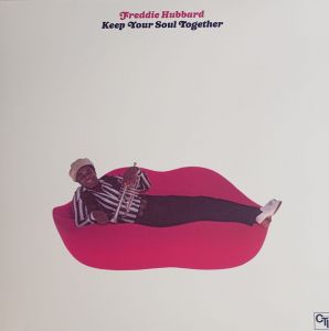 Freddie Hubbard - Keep Your Soul Together - (Limited Translucent Pink Vinyl)