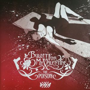 Bullet for My Valentine - The Poison (Vinyl)