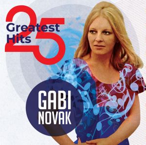 GABI NOVAK - 25 GREATEST HITS (Vinyl)