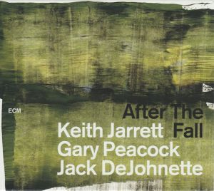 Keith Jarrett/Gary Peacock/Jack DeJohnette - After The Fall