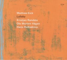 Mathias Eick - Lullaby