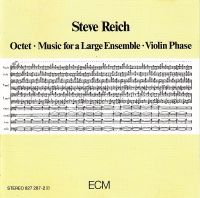 Steve Reich - Music for a Large Ensemble / Violin Phase