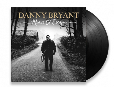 Danny Bryant - Means Of Escape (180g Vinyl)