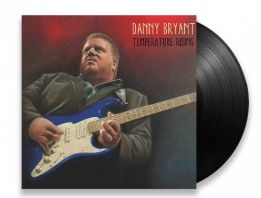 Danny Bryant - Temperature Rising (vinyl)