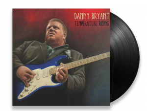 Danny Bryant - Temperature Rising (vinyl)